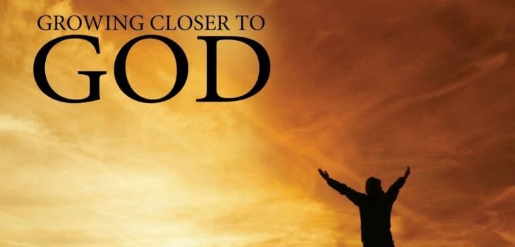 keys to powerful prayer, keys to grow closer to god, grow closer to god, closer to god, intimacy with god, close fellowship with god, close relationship with god, fellowship with jesus, close relationship with jesus, religion vs relationship, religion vs relationship with god, faith, trust, communication, love, agape love